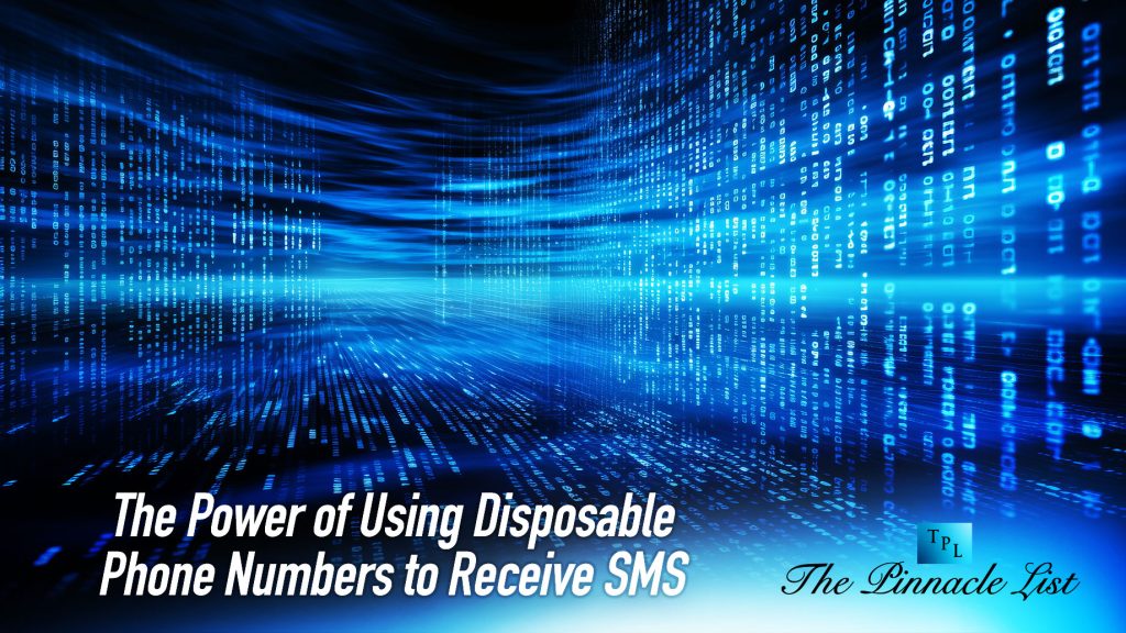 The Power of Using Disposable Phone Numbers to Receive SMS The