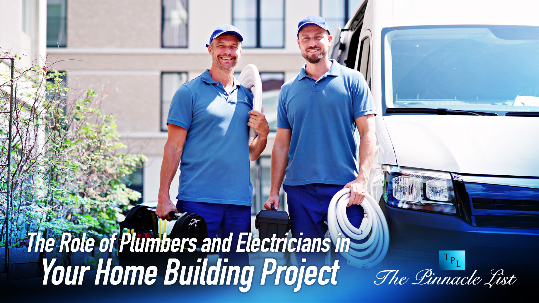 The Role of Plumbers and Electricians in Your Home Building Project