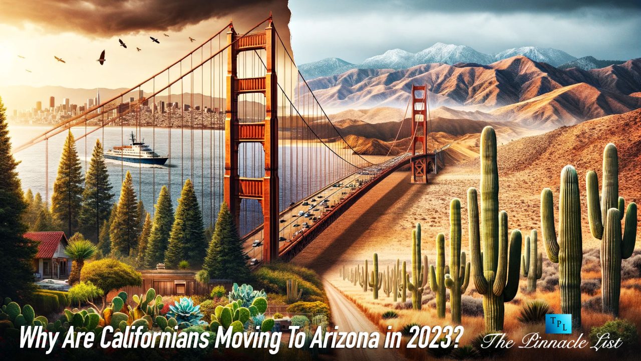 Why Are Californians Moving To Arizona in 2023?