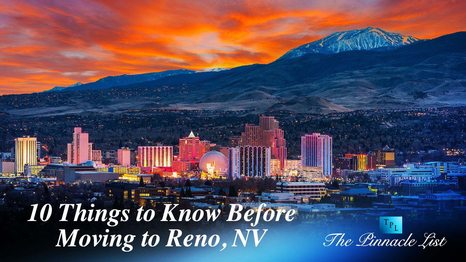 10 Things to Know Before Moving to Reno, NV