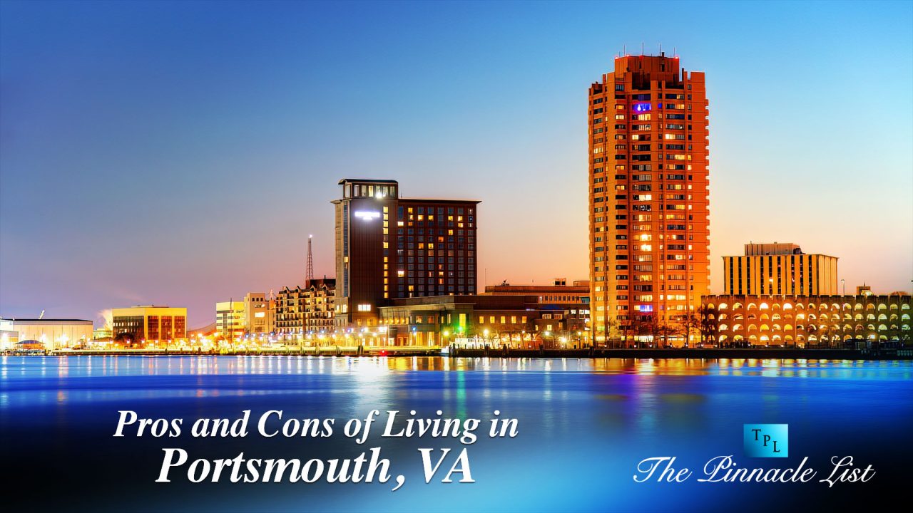 Pros and Cons of Living in Portsmouth, VA The Pinnacle List