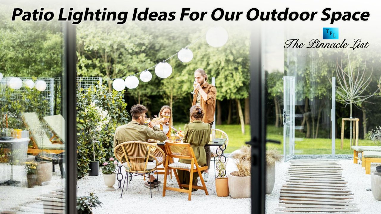 Patio Lighting Ideas For Our Outdoor Space