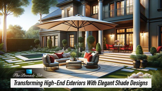 Transforming High-End Exteriors With Elegant Shade Designs