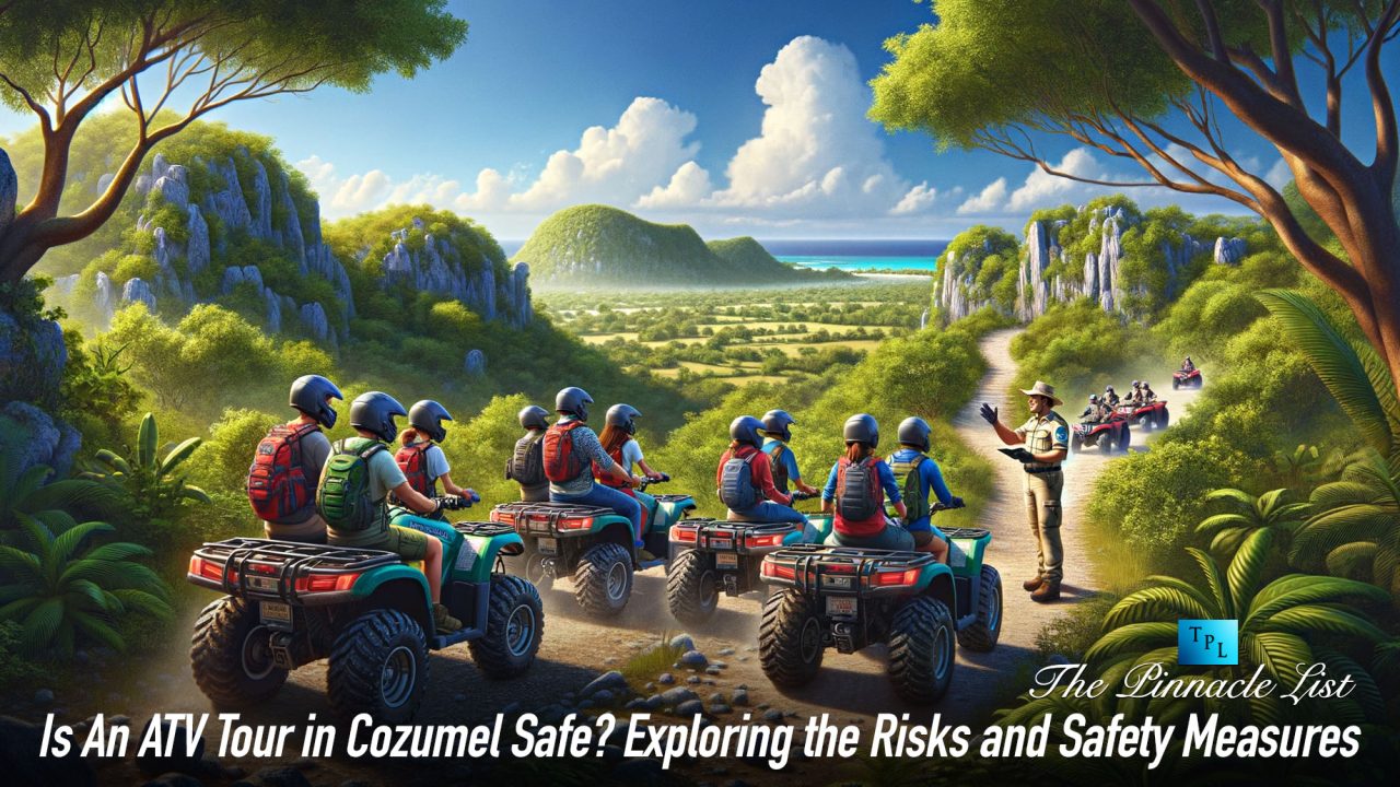 Is An ATV Tour in Cozumel Safe? Exploring the Risks and Safety Measures