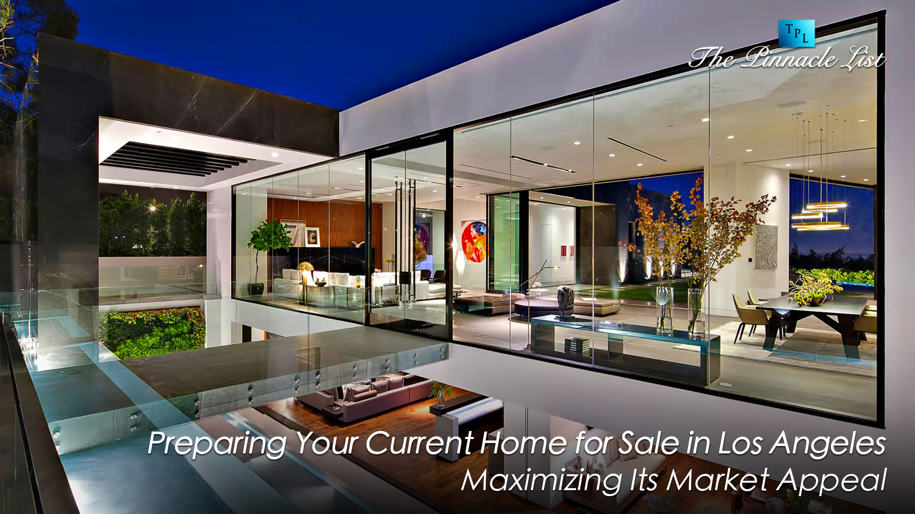 Preparing Your Current Home for Sale in Los Angeles: Maximizing Its Market Appeal