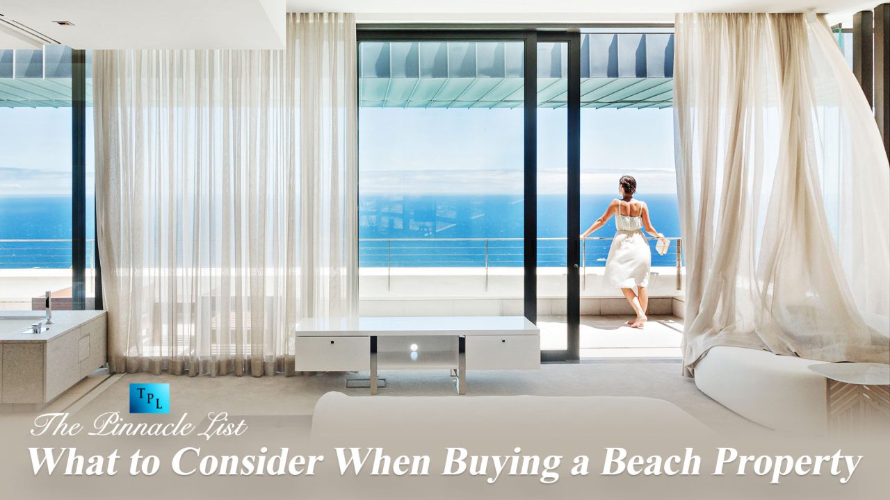 What to Consider When Buying a Beach Property