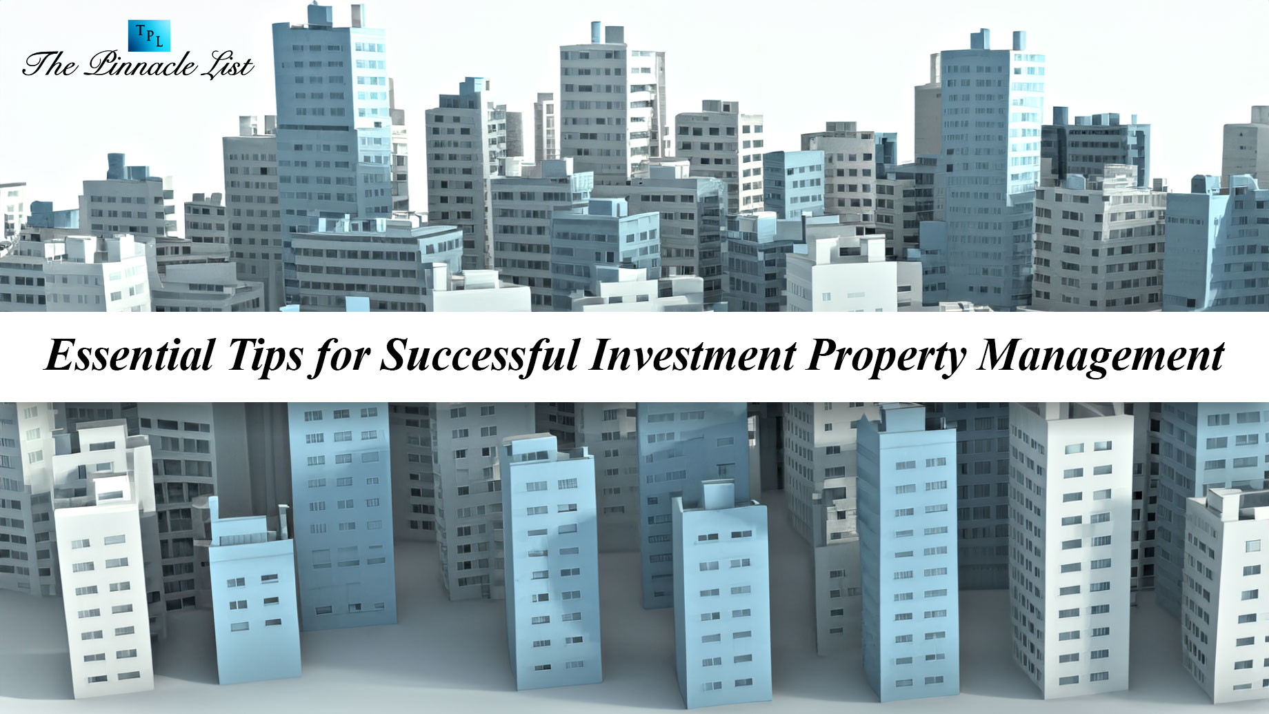 Essential Tips for Successful Investment Property Management