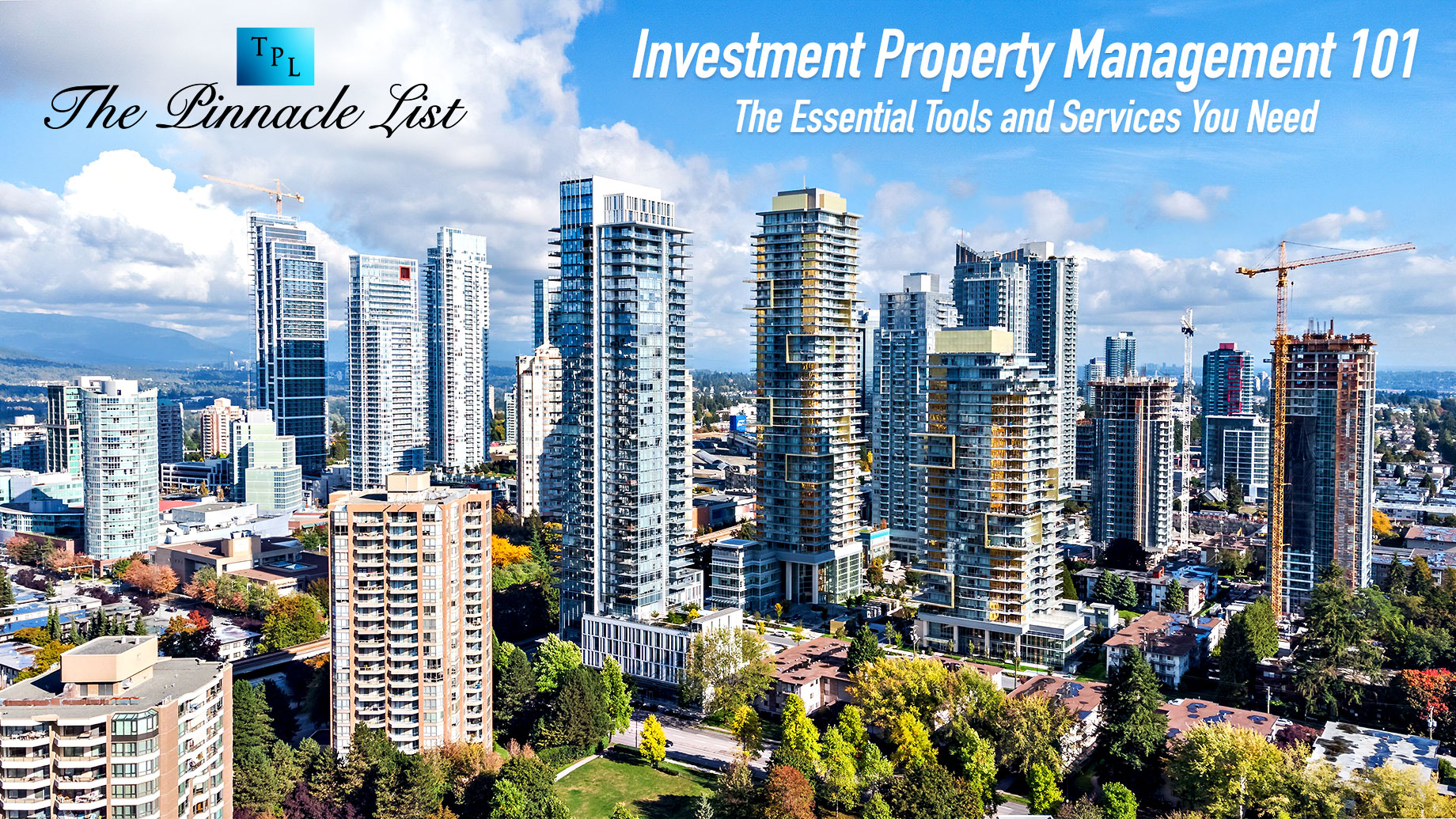 Investment Property Management 101: The Essential Tools and Services You Need