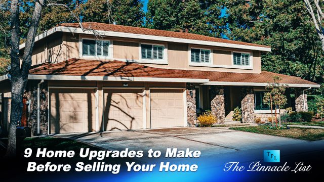 9 Home Upgrades to Make Before Selling Your Home