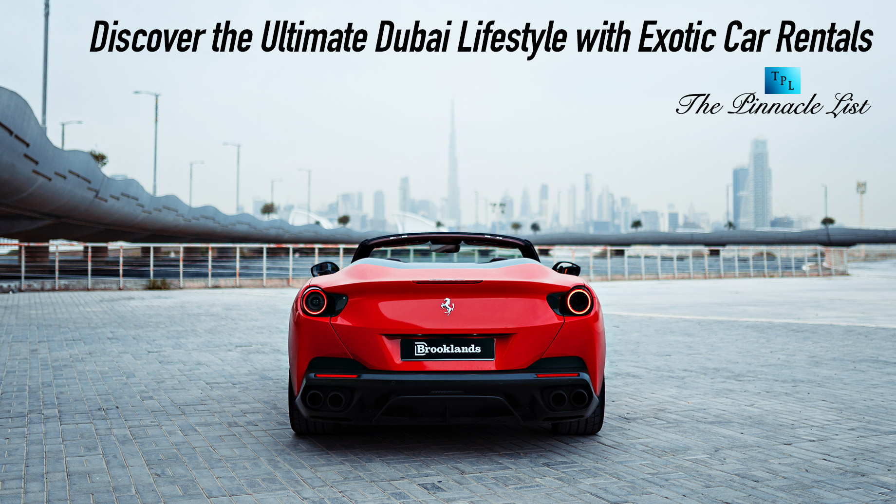 Discover the Ultimate Dubai Lifestyle with Exotic Car Rentals