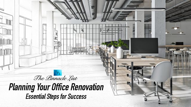 Planning Your Office Renovation: Essential Steps for Success
