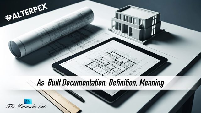 Alterpex - As-Built Documentation: Definition, Meaning