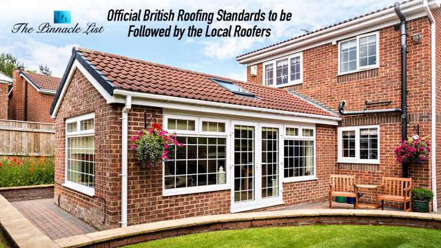 Official British Roofing Standards to be Followed by the Local Roofers