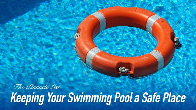 Keeping Your Swimming Pool a Safe Place