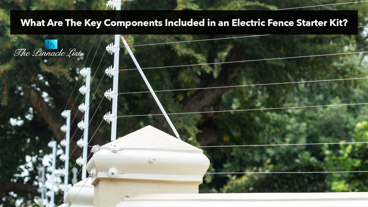 What Are The Key Components Included in an Electric Fence Starter Kit
