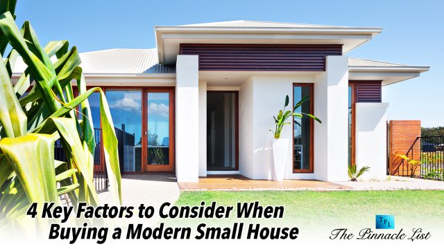 4 Key Factors to Consider When Buying a Modern Small House