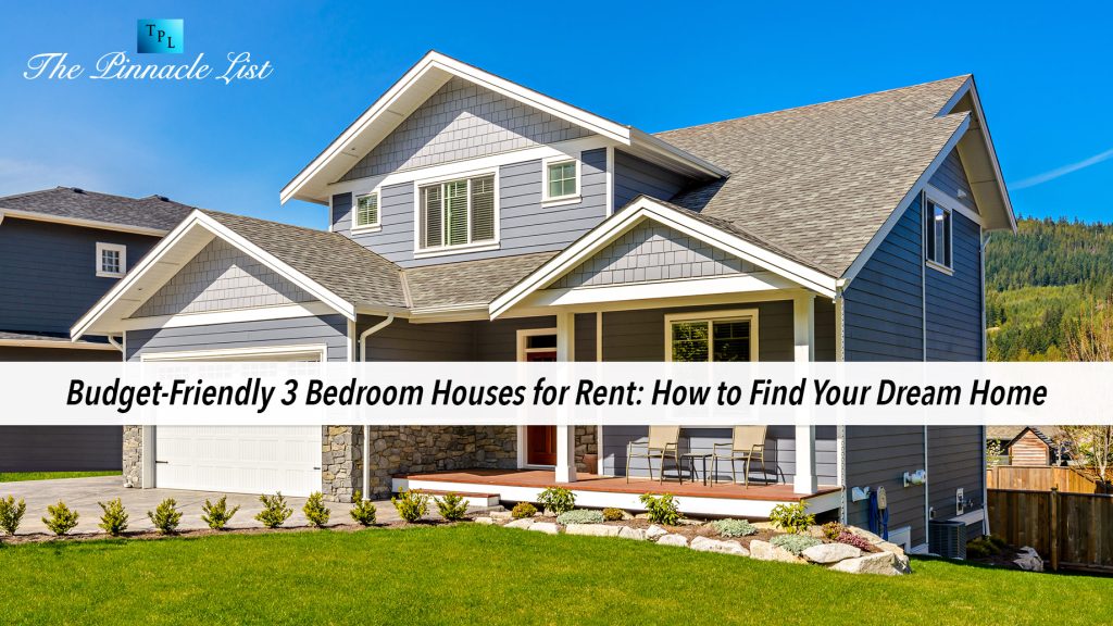 Budget-Friendly 3 Bedroom Houses for Rent: How to Find Your Dream Home ...