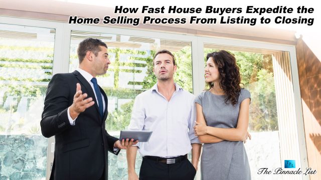 How Fast House Buyers Expedite the Home Selling Process From Listing to Closing
