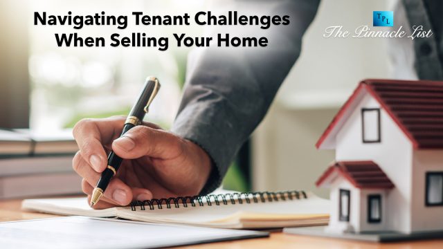 Navigating Tenant Challenges When Selling Your Home