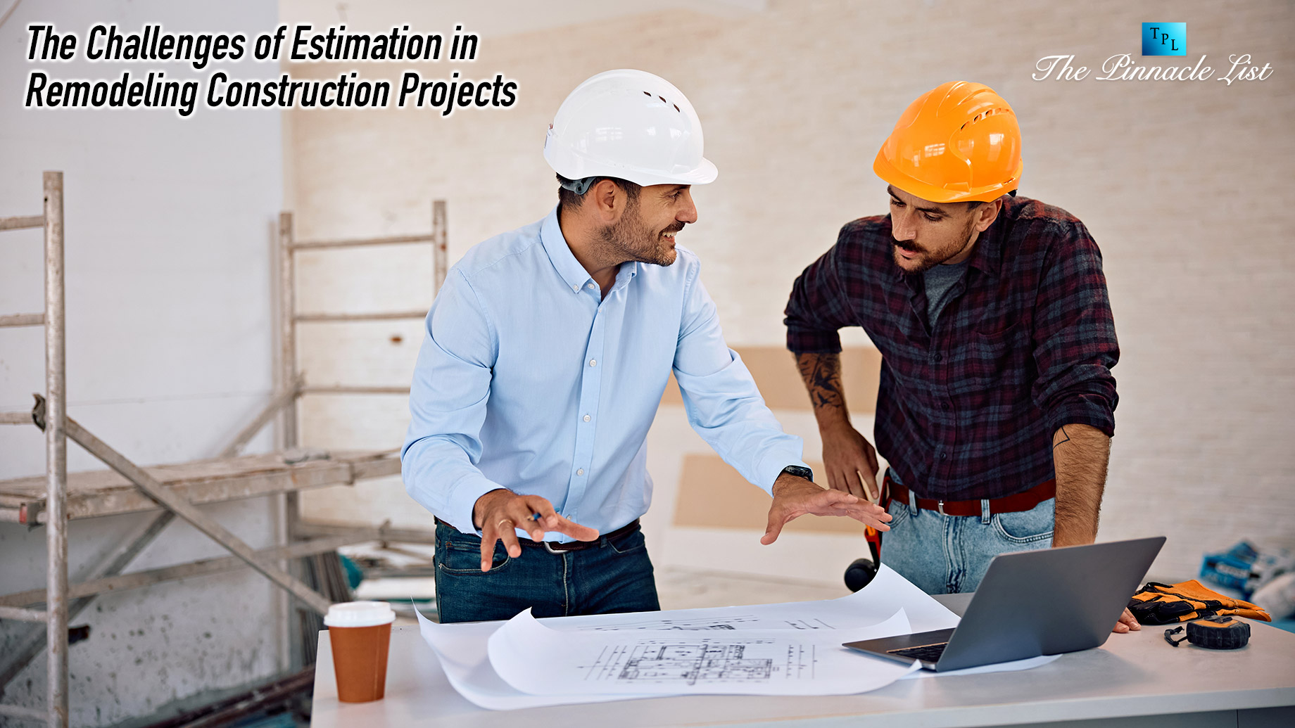The Challenges of Estimation in Remodeling Construction Projects