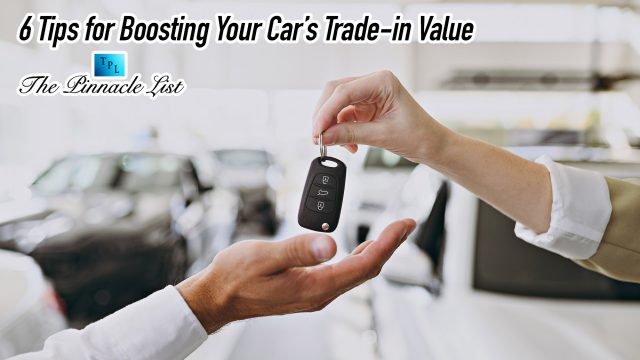 6 Tips for Boosting Your Car’s Trade-in Value