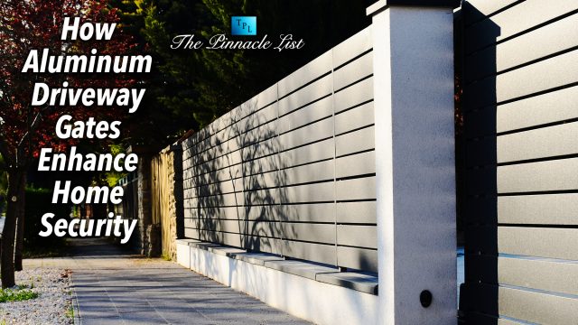 How Aluminum Driveway Gates Enhance Home Security