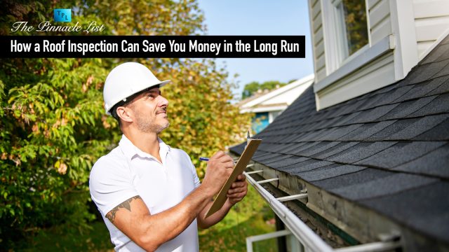 How a Roof Inspection Can Save You Money in the Long Run