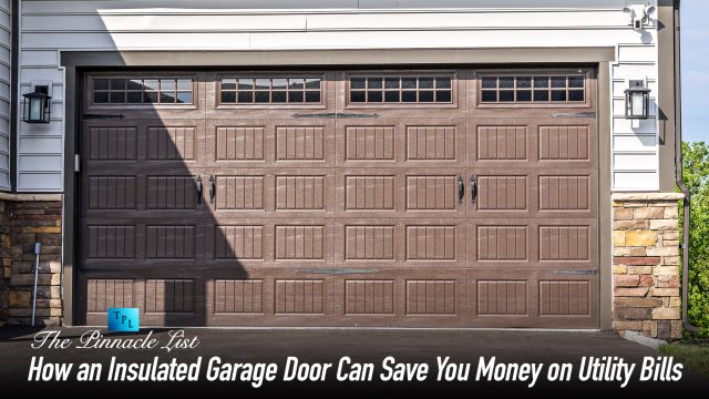 How an Insulated Garage Door Can Save You Money on Utility Bills