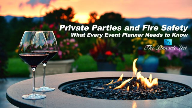 Private Parties and Fire Safety: What Every Event Planner Needs to Know