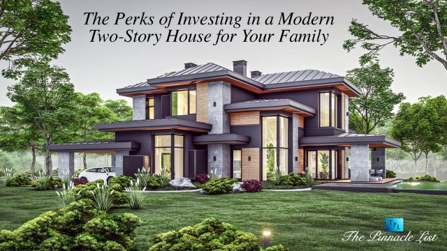 The Perks of Investing in a Modern Two-Story House for Your Family