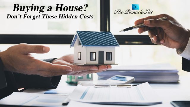 Buying a House? Don’t Forget These Hidden Costs