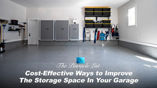 Cost-Effective Ways to Improve The Storage Space In Your Garage