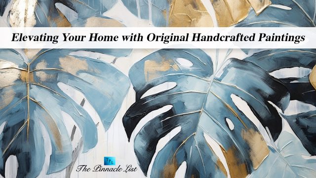 Elevating Your Home with Original Handcrafted Paintings
