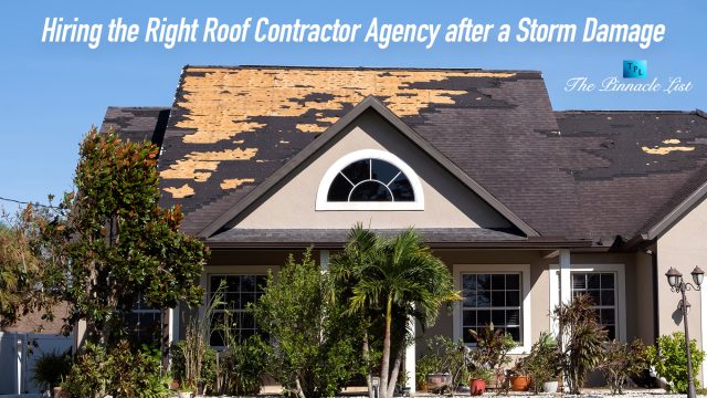 Hiring the Right Roof Contractor Agency after a Storm Damage
