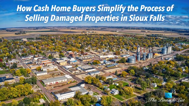 How Cash Home Buyers Simplify the Process of Selling Damaged Properties in Sioux Falls