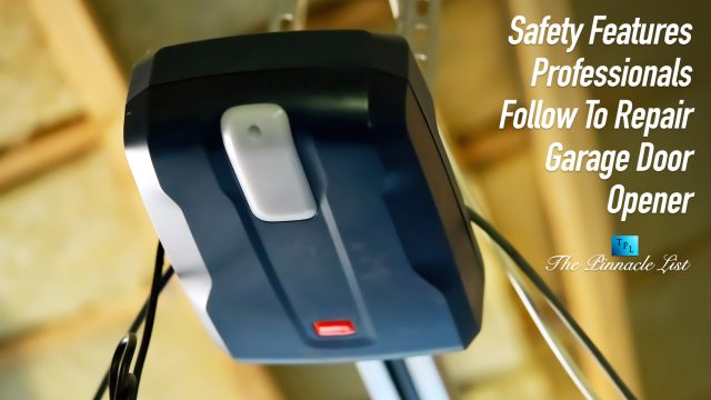 Safety Features Professionals Follow To Repair Garage Door Opener