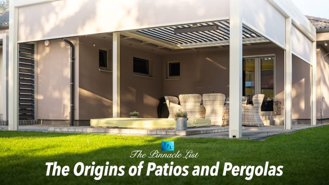 The Origins of Patios and Pergolas
