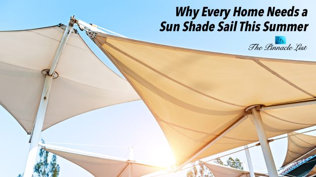 Why Every Home Needs a Sun Shade Sail This Summer