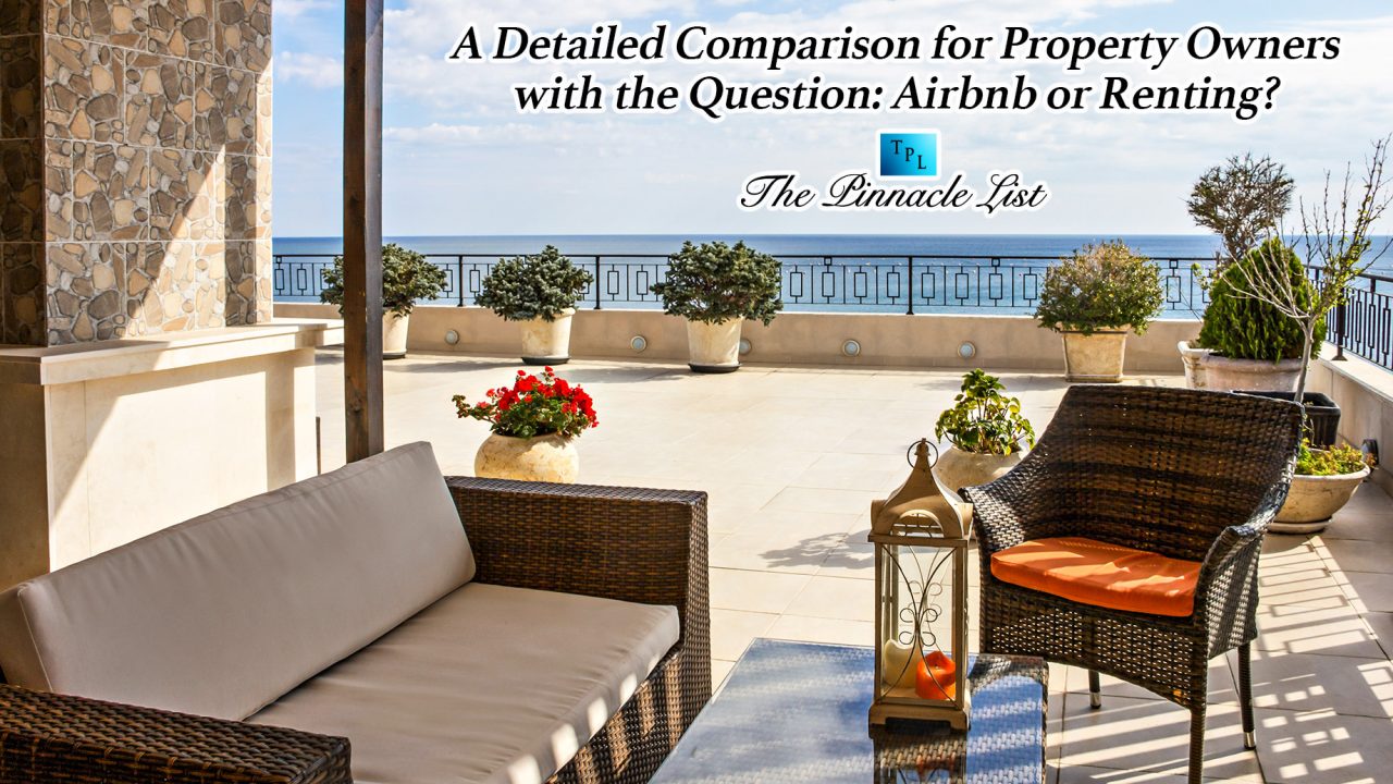 Comparision Property A Detailed Comparison for Property Owners with the Question: Airbnb or ...