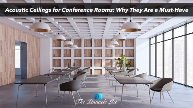 Acoustic Ceilings for Conference Rooms: Why They Are a Must-Have
