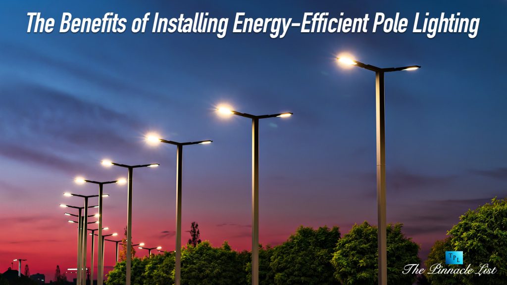 Photo inspiration: Gallery Detail: The Benefits Of Installing Energy Efficient Pole Lighting