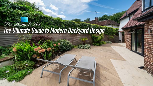 The Ultimate Guide to Modern Backyard Design