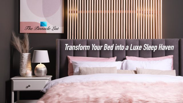Transform Your Bed into a Luxe Sleep Haven