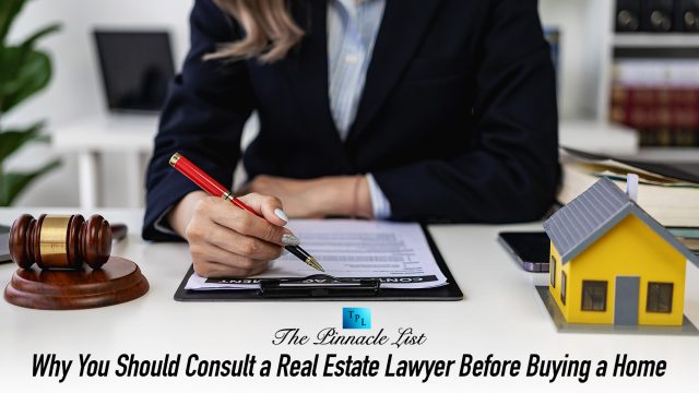 Why You Should Consult a Real Estate Lawyer Before Buying a Home