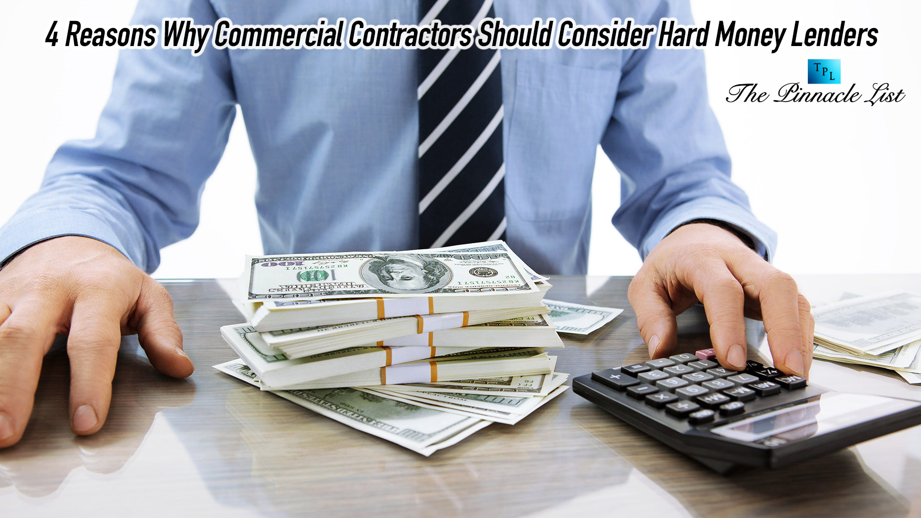 4 Reasons Why Commercial Contractors Should Consider Hard Money Lenders