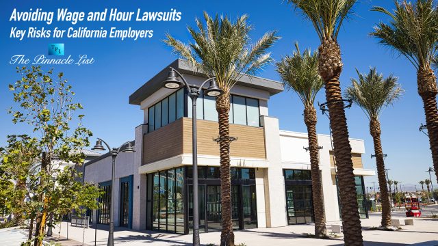 Avoiding Wage and Hour Lawsuits: Key Risks for California Employers