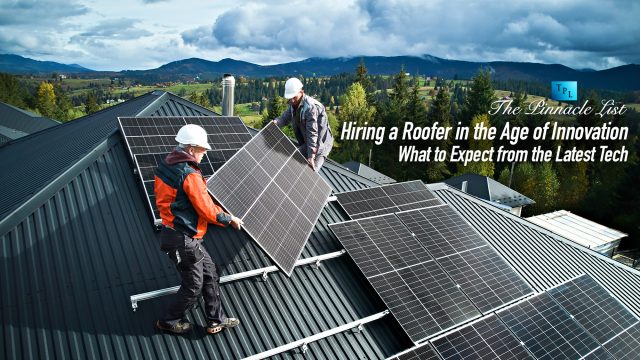 Hiring a Roofer in the Age of Innovation: What to Expect from the Latest Tech