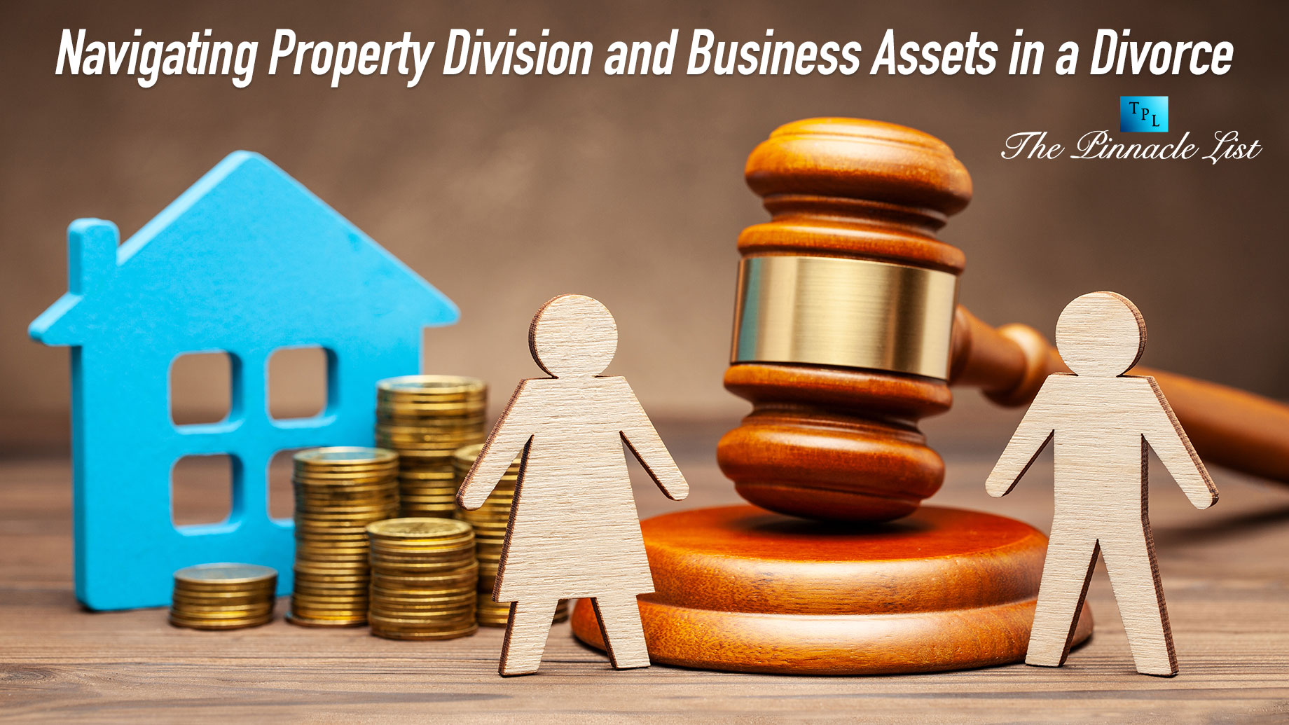 Navigating Property Division and Business Assets in a Divorce