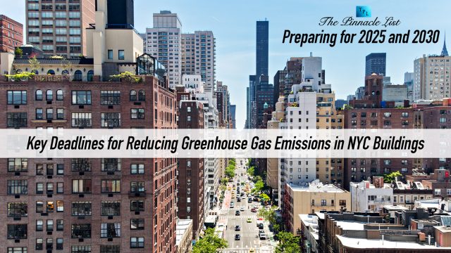 Preparing for 2025 and 2030: Key Deadlines for Reducing Greenhouse Gas Emissions in NYC Buildings