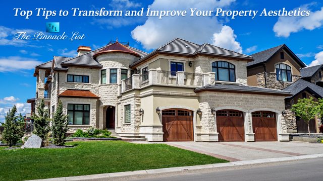 Top Tips to Transform and Improve Your Property Aesthetics
